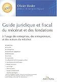 Revue ADMICAL  / Guide juridique et fiscal du mécénat et des fondations : A l'usage des entreprises, des entrepreneurs et des acteurs du mécénat