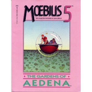 Moebius 5: The Gardens of Aedena