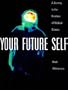 Your Future Self: A Journey to the Frontiers of Molecular Medicine