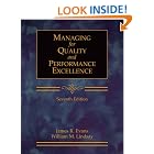 Managing for Quality and Performance Excellence (with CD-ROM) by James R. Evans and William M. Lindsay