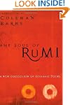The Soul Of Rumi: A New Collection of...