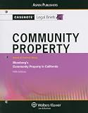 Casenote Legal Briefs Community Property, Keyed to Blumberg (Casenote Legal Briefs)