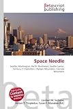 Space Needle: Seattle, Washington, Pacific Northwest, Seattle Center, Century 21 Exposition, Olympic Mountains, Cascade Mountains