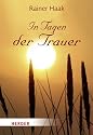In Tagen der Trauer