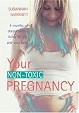 Your Non-Toxic Pregnancy