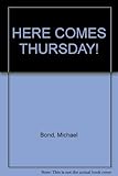Here comes Thursday