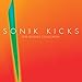 Sonik Kicks: The Singles Collection (standard edition)