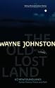 The Old Lost Land of Newfoundland: Family, Memory, Fiction, and Myth