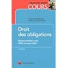 Droit des obligations : Responsabilit� civile, d�lit et quasi-d�lit