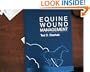 Equine Wound Management