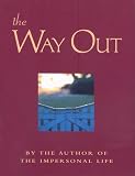 Way Out: New Revised Edition