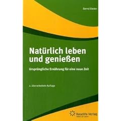 Nat�rlich leben und genie�en