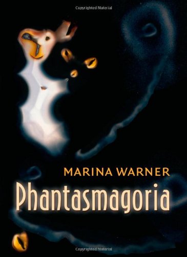 phantasmagoria spirit visions metaphors and media into the twenty first century