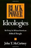 Black Power Ideologies: An Essay in African-American Political Thought