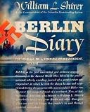 Berlin Diary: The Journal of a Foreign Correspondent, 1934-1941