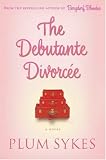 The Debutante Divorcee (Unabridged)