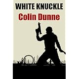 White Knuckleby Colin Dunne