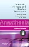 Review Saunders  / Obstetric, Thoracic and Cardiac Anesthesia: Handbook and iPod (Anesthesia Pocket Consult)