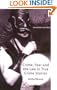 Crime, Fear and the Law in True Crime Stories (Crime Files)