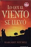 LO QUE EL VIENTO SE LLEVO (Bolsillo Zeta Narrativa Extranjera) (Spanish Edition)