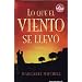 LO QUE EL VIENTO SE LLEVO (Bolsillo Zeta Narrativa Extranjera) (Spanish Edition)