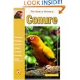 The Guide to Owning a Conure (Guide to Owning) by  David E. Boruchowitz