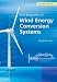 Grid Integration of Wind Energy Conversion Systems