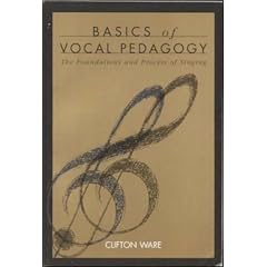 Basics of Vocal Pedagogy