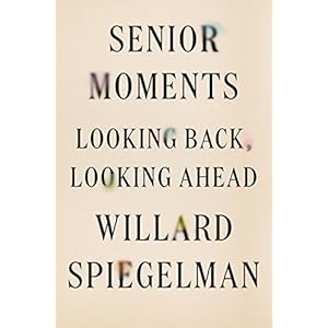 Senior Moments: Looking Back, Looking Ahead