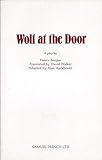 Wolf at the door : a play