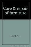 Care & repair of furniture