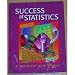 Success at Statistics: A Worktext With Humor