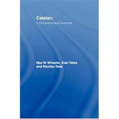 Catalan: A Comprehensive Grammar (Routledge Grammars)