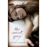 The Secret Year ~ Jennifer R. Hubbard