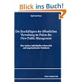 Die Besch�ftigten der �ffentlichen Verwaltung im Fokus des New Public Management: Eine Analyse individueller Lebensziele und organisationaler Strukturen