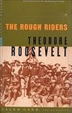 The Rough Riders: (A Modern Library E-Book)