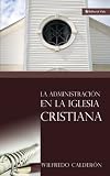 cover of La Administración de la Iglesia Cristiana