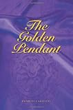 The Golden Pendant