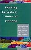 LEADING SCHOOLS IN TIMES OF CHANGE