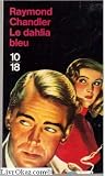 Le dahlia bleu / scenario