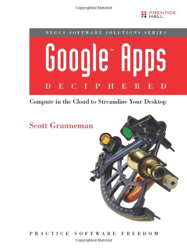 google apps deciphered compute in the cloud to streamline your desktop