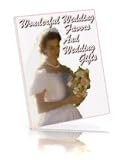Wonderful Wedding Favors And Wedding Gift