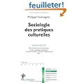 Sociologie des pratiques culturelles