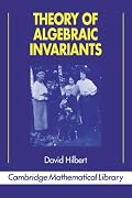 Theory of Algebraic Invariants (Cambridge Mathematical Library)