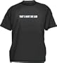 That's What She Said Logo Men's Tee Shirt in 12 colors Small thru 6XL