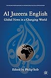 Al Jazeera English : global news in a changing world