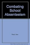 Combating school absenteeism