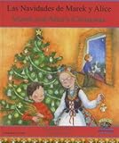 Las Navidades de Marek y Alice = Marek and Alice's Christmas