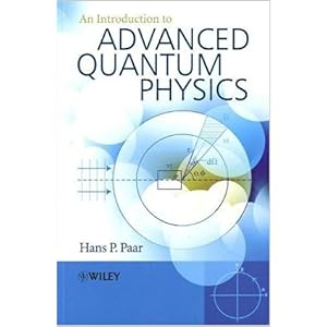 Advanced Quantum Physics