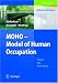 Model of Human Occupation (MOHO): Grundlagen für die Praxis (Ergotherapie - Reflexion und Analyse)